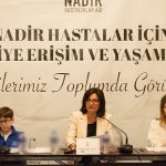 Nadir Hastalar Tedaviye Erişemiyor!