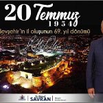 Başkan Savran’ın Nevşehir’in il oluşunun 69. Yıl dönümünde mesaj 