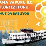 Bergama Vapuru ile İzmir Körfezi turları 26 Temmuz’da başlıyor