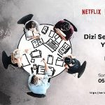 Netflix ve Bahçeşehir Üniversitesi, geleceğin senaristlerini yetiştirmek için yeniden yola çıkıyor!