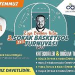 Ziya Berhan Kılıç 3×3 Sokak Basketbol Turnuvası Başlıyor