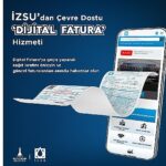 İZSU’dan çevre dostu Dijital Fatura hizmeti