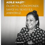 Adile Naşit ölüm yıl dönümünde filmleriyle anılıyor