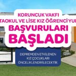 Koruncuk Vakfı Kız Öğrenci Yurtları’na başvurular başladı!