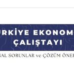 EÜ’den “Türkiye Ekonomisi: Yapısal Sorunlar ve Çözüm Önerileri” başlıklı çalıştayı